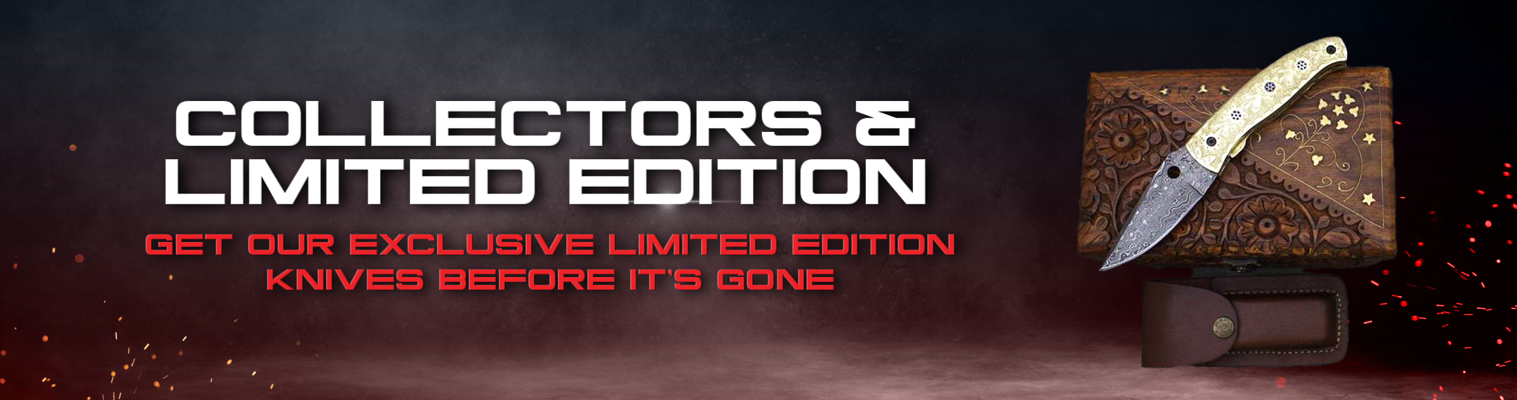 collectors & limited edition collectors & limited edition